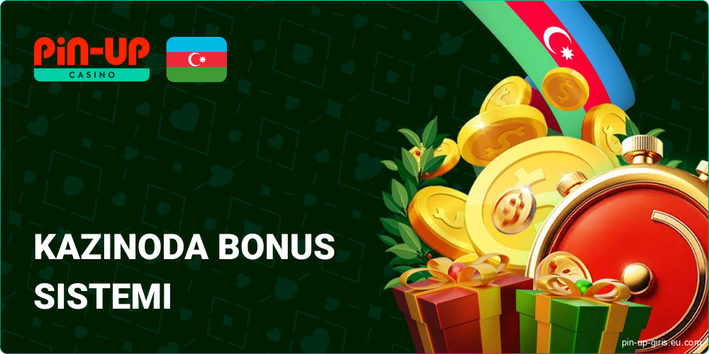Pin Up Azərbaycanda Bonus Sistemi