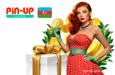 Pin Up Azerbaijan-da Xoş Gəlmisiniz Bonusu