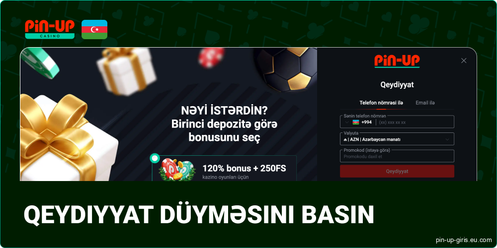 Daxil ol düyməsini basın və Pin Up Azerbaijan-da hesab yaradın
