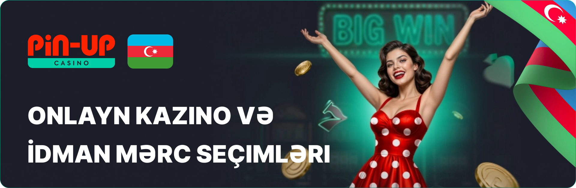 Pin Up Azərbaycan: Onlayn Kazino və İdman Mərc Seçimləri